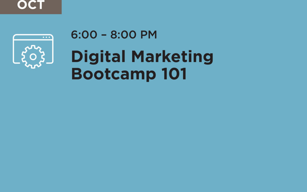 Digital Marketing Bootcamp 101