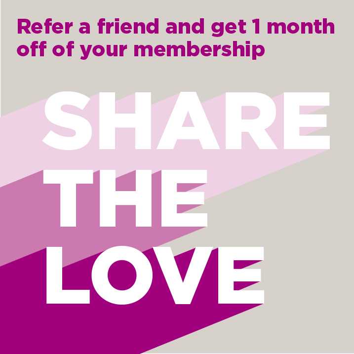 SocialMedia_February2021_ShareTheLove-HomepageTile Refer a friend get a month off membership offer