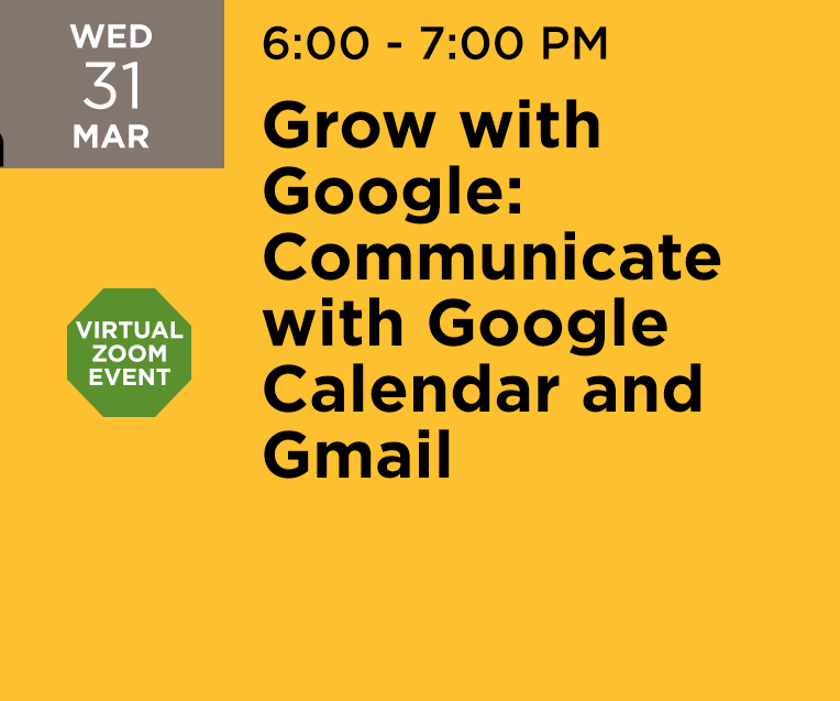 Grow with Google: Communicate with Google Calendar and Gmail