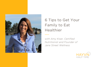 6 Tips to Get Your Family to Eat Healthier