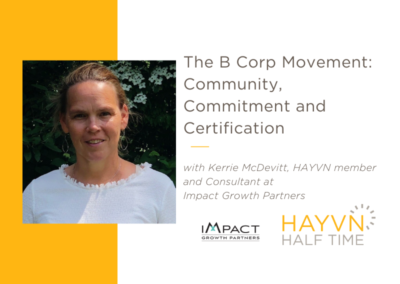 BCorp Movement: Community, Commitment & Certification