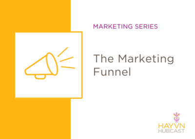 MARKETING SERIES: The Marketing Funnel