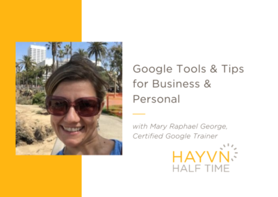 Google Tools & Tricks for Business & Personal