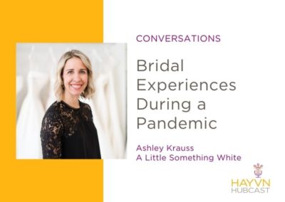 CONVERSATIONS: Bridal Experiences During a Pandemic