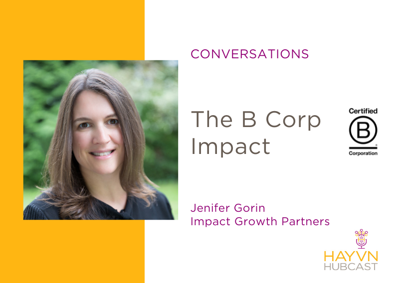 Conversation with Jenifer Gorin on B Corporations