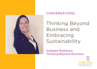 CONVERSATIONS: Thinking Beyond Business and Embracing Sustainability