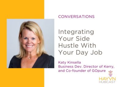 CONVERSATIONS: Integrating Your Side Hustle With Your Day Job