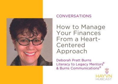 CONVERSATIONS: How to Manage Your Finances From a Heart-Centered Approach