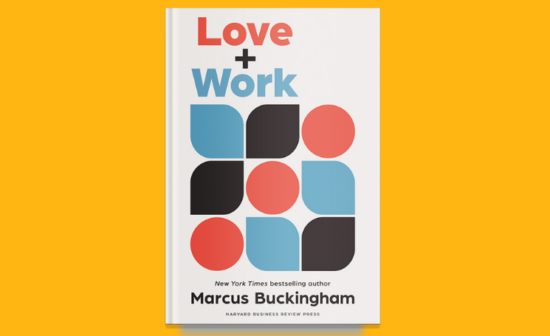 Love and Work by Marcus Buckingham _Book Group