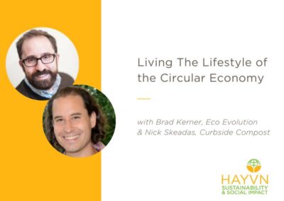Living the Lifestyle of the Circular Economy