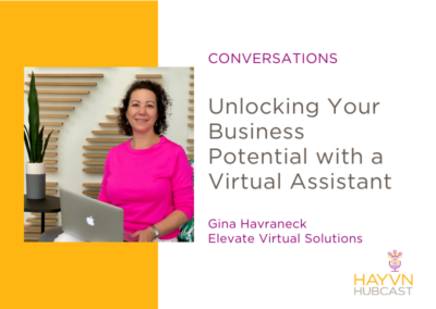 CONVERSATIONS: Unlocking Your Business Potential with a Virtual Assistant