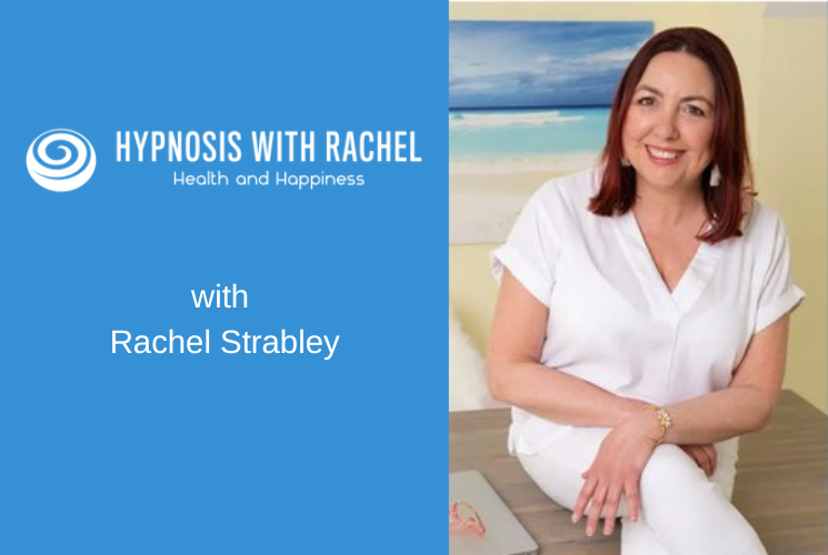 Hypnosis with Rachel Strabley