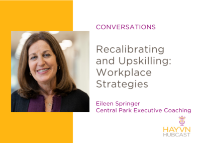 CONVERSATIONS: Recalibrating and Upskilling – Workplace Strategies