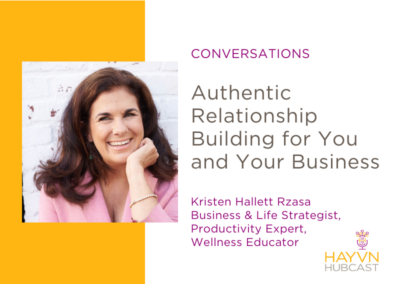 CONVERSATIONS: Authentic Relationship Building for You and Your Business
