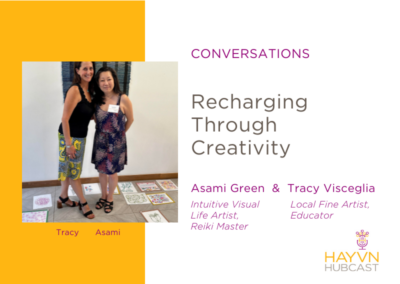 CONVERSATIONS: Recharging Through Creativity