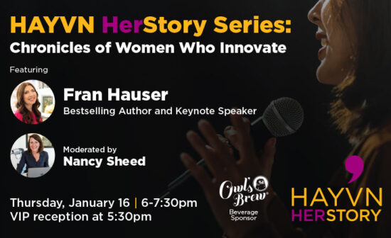 HAYVN HerStory featuring Fran Hauser on January 16, 2025