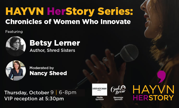 HAYVN HerStory, Betsy Lerner, Shred Sisters