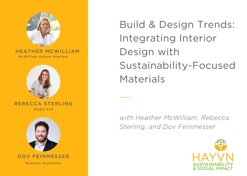 Build & Design Trends: Integrating Interior Design with Sustainability-Focused Materials