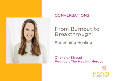 CONVERSATIONS: From Burnout to Breakthrough: Redefining Healing