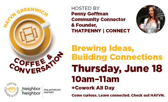 HAYVN_June2026_Coffee&Convo_Generic_Greenwich