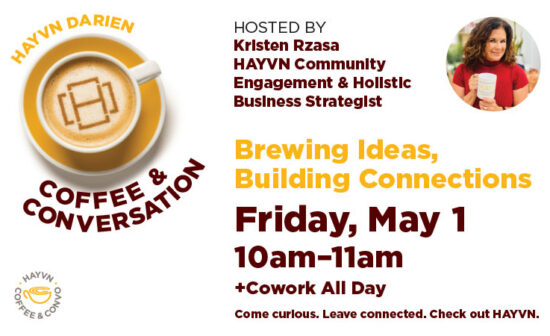 HAYVN_May2026_Coffee&Convo_Generic_DarienOnly