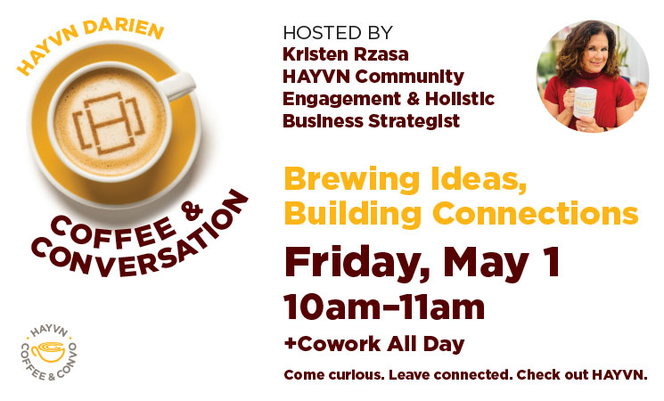 HAYVN_May2026_Coffee&Convo_Generic_DarienOnly