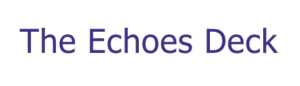 the echoes deck logo Cereset Westport