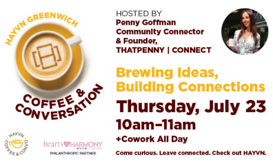 HAYVN_July2026_Coffee&Convo_Generic_Greenwich