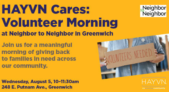 HAYVN Cares Volunteer Morning at Neighbor to Neighbor Greenwich