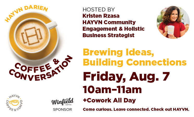 HAYVN August 2026 Coffee & Conversation Darien