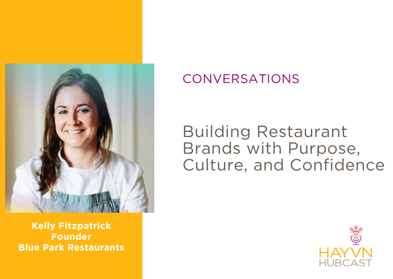 Building Restaurant Brands with Purpose, Culture, and Confidence Building Restaurant Brands with Purpose, Culture, and Confidence