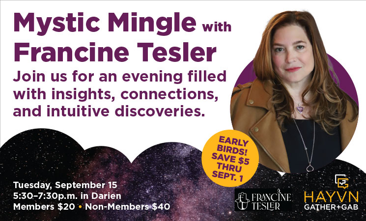 Mystic Mingle with Francine Tesler