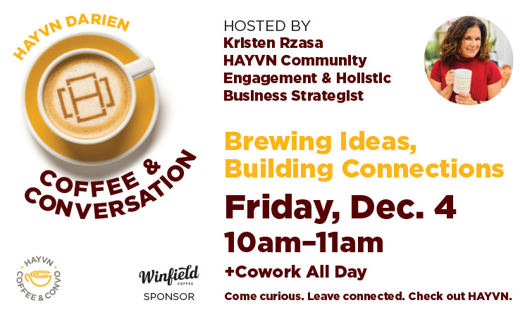 Coffee and Conversation at HAYVN Darien