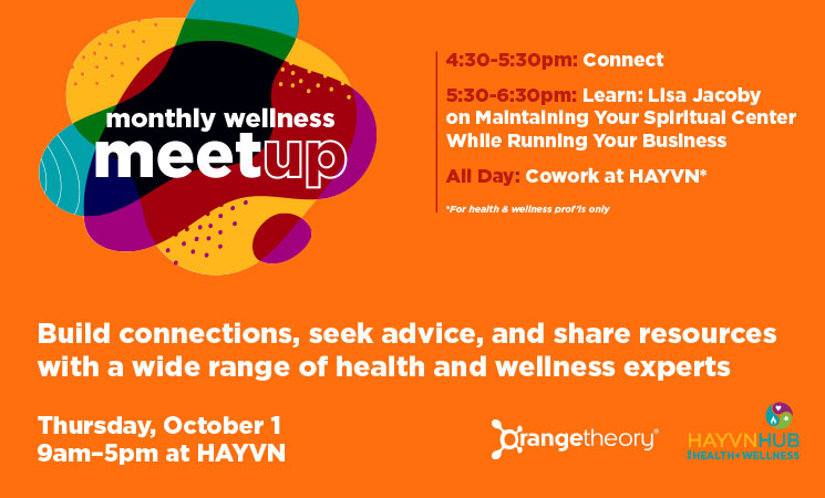 Monthly Wellness Meetup October 2026