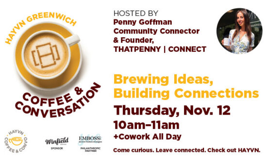 HAYVN Coffee & Conversation Greenwich November 2026